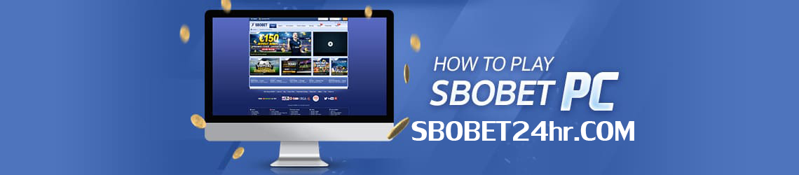 how-to-sbobet24hr-pc